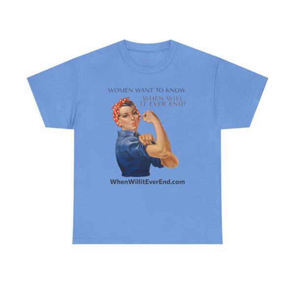 Empowering Feminist Tee - "When Will It Ever End?" Unisex Heavy Cotton T-Shirt - Image 44