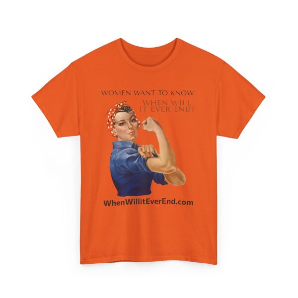 Empowering Feminist Tee - "When Will It Ever End?" Unisex Heavy Cotton T-Shirt - Image 27
