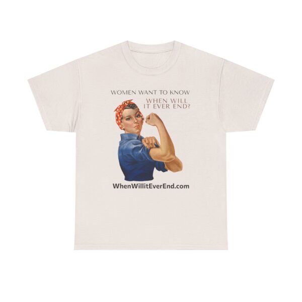 Empowering Feminist Tee - "When Will It Ever End?" Unisex Heavy Cotton T-Shirt - Image 13