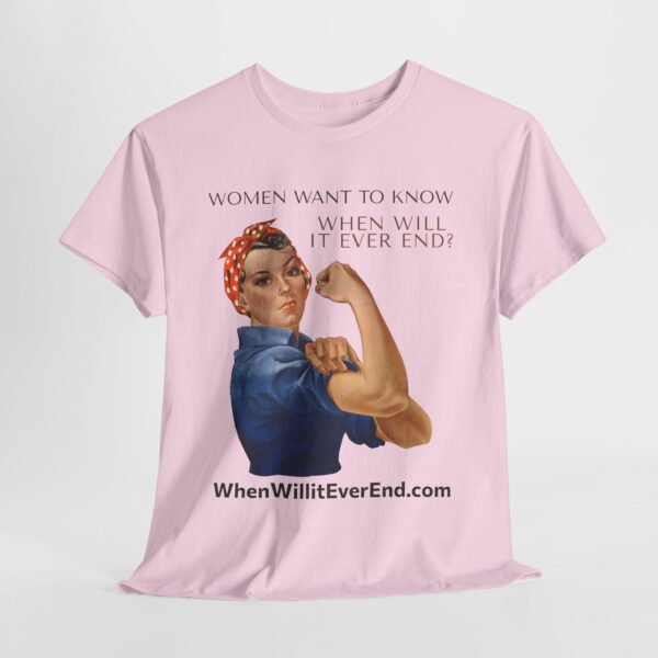 Empowering Feminist Tee - "When Will It Ever End?" Unisex Heavy Cotton T-Shirt