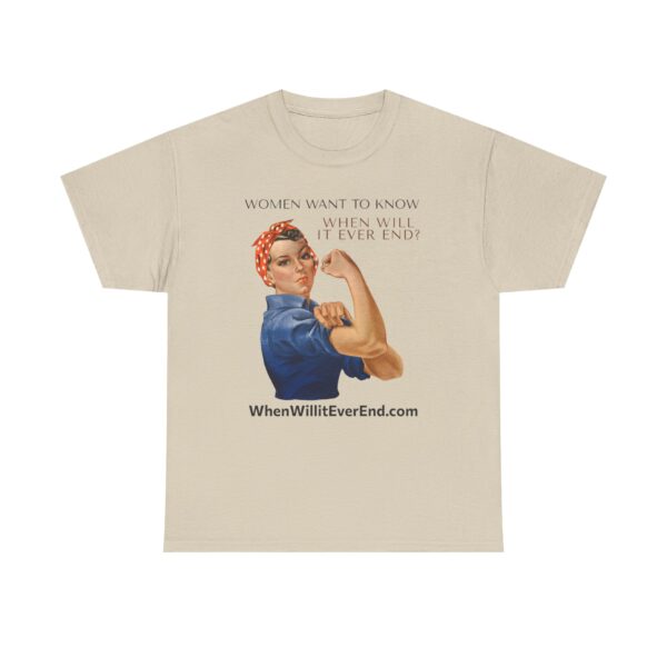 Empowering Feminist Tee - "When Will It Ever End?" Unisex Heavy Cotton T-Shirt - Image 9