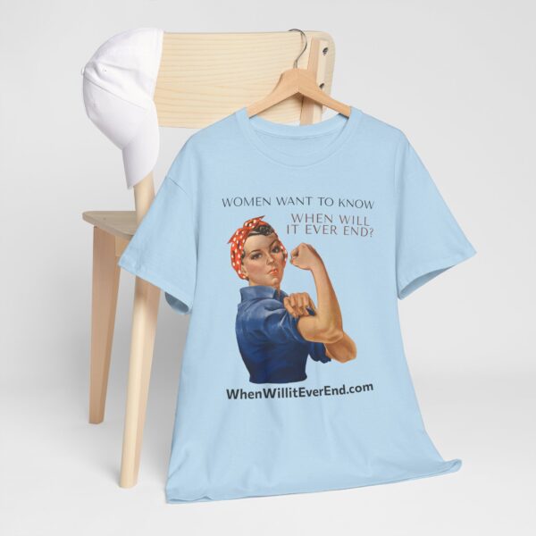 Empowering Feminist Tee - "When Will It Ever End?" Unisex Heavy Cotton T-Shirt - Image 41