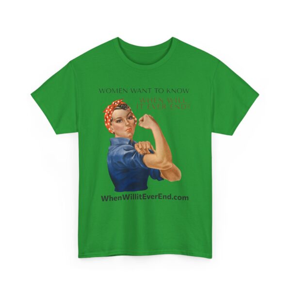 Empowering Feminist Tee - "When Will It Ever End?" Unisex Heavy Cotton T-Shirt - Image 35
