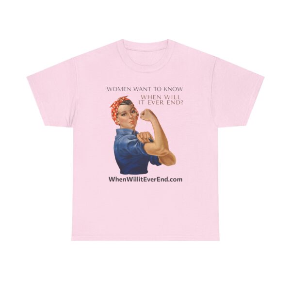 Empowering Feminist Tee - "When Will It Ever End?" Unisex Heavy Cotton T-Shirt - Image 48